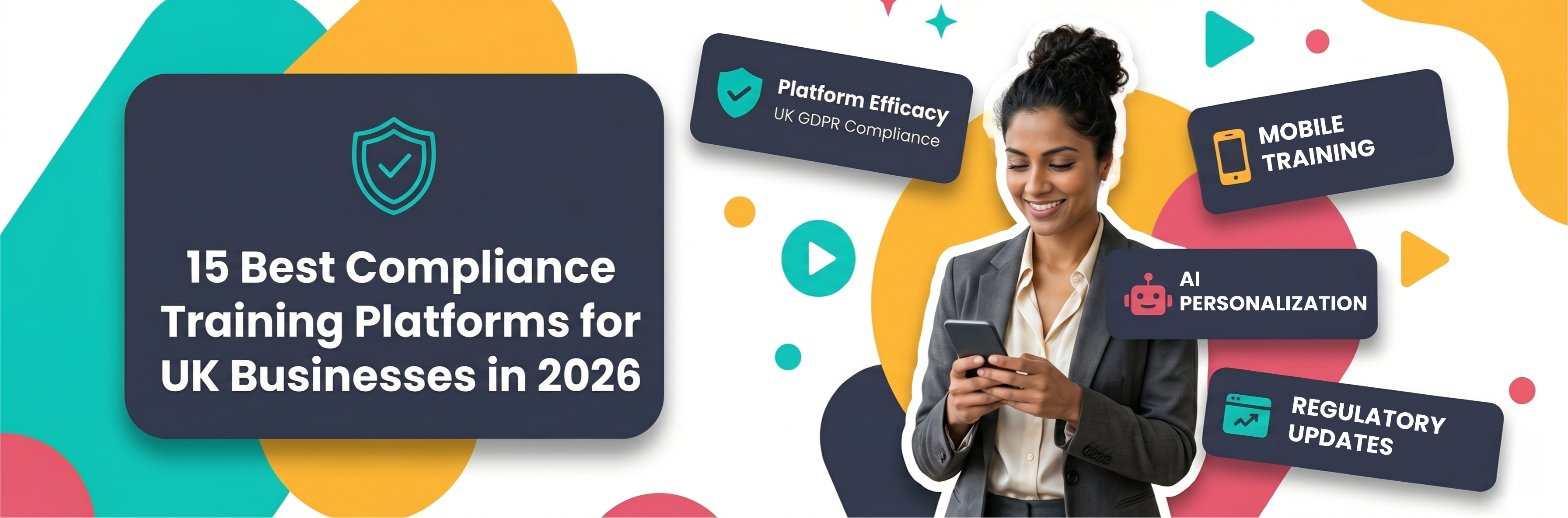 15 Best Compliance Training Platforms for UK Businesses in 2026