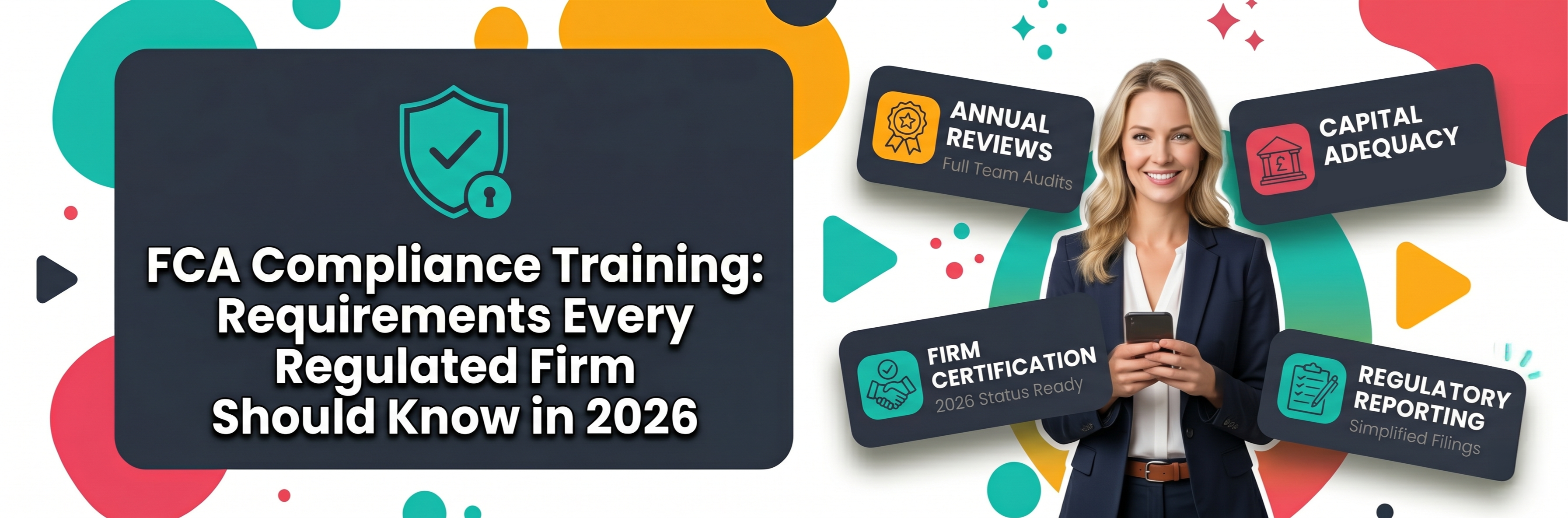 FCA Compliance Training Requirements 2026