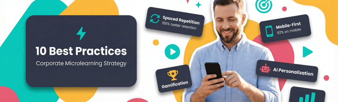 10 Corporate Microlearning Best Practices to Drive Results in 2026