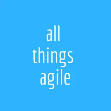All Things Agile